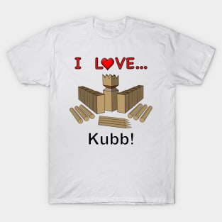 I Love Kubb T-Shirt